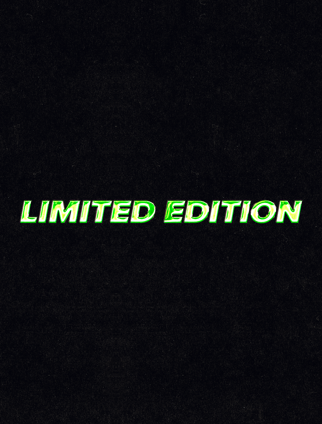 Limited Edition